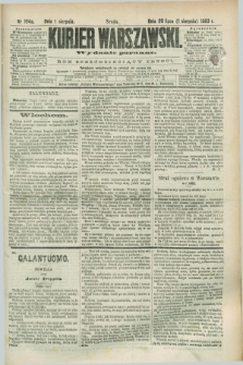 Kurjer Warszawski. R.63, nr 194a (1 sierpnia 1883) - wydanie poranne