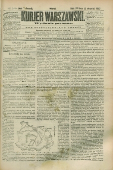 Kurjer Warszawski. R.63, nr 200a (7 sierpnia 1883) - wydanie poranne