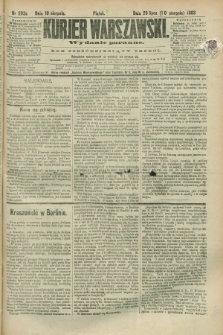 Kurjer Warszawski. R.63, nr 203a (10 sierpnia 1883) - wydanie poranne
