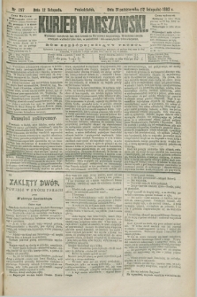 Kurjer Warszawski. R.63, nr 297a (12 listopada 1883) - wydanie poranne