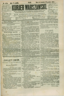 Kurjer Warszawski. R.63, nr 327a (12 grudnia 1883) - wydanie poranne