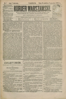 Kurjer Warszawski. R.64, nr 7 (7 stycznia 1884)