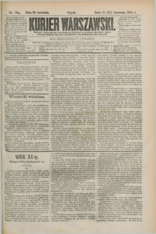 Kurjer Warszawski. R.64, nr 114a (25 kwietnia 1884)