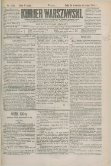 Kurjer Warszawski. R.64, nr 125a (6 maja 1884)