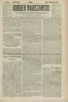 Kurjer Warszawski. R.64, nr 204b (25 lipca 1884)