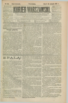 Kurjer Warszawski. R.64, nr 228 (18 sierpnia 1884)