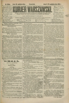 Kurjer Warszawski. R.64, nr 294a (23 października 1884)