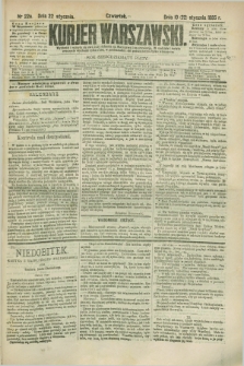 Kurjer Warszawski. R.65, nr 22a (22 stycznia 1885)