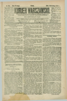 Kurjer Warszawski. R.65, nr 49a (18 lutego 1885)