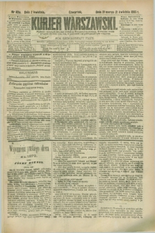 Kurjer Warszawski. R.65, nr 92a (2 kwietnia 1885)