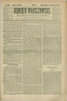 Kurjer Warszawski. R.65, nr 160b (12 czerwca 1885)