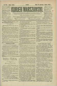 Kurjer Warszawski. R.65, nr 179a (1 lipca 1885)