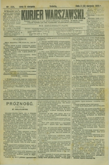 Kurjer Warszawski. R.65, nr 224 (15 sierpnia 1885)