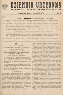Dziennik Urzędowy Wojewódzkiej Rady Narodowej w Bydgoszczy. 1967, nr 10