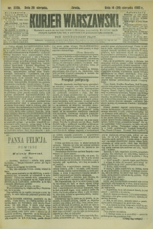 Kurjer Warszawski. R.65, nr 235b (26 sierpnia 1885)