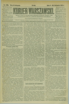 Kurjer Warszawski. R.65, nr 319b (18 listopada 1885)