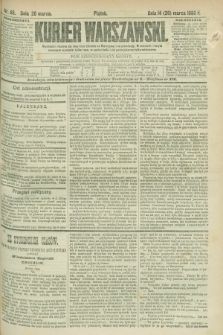 Kurjer Warszawski. R.66, nr 85 (26 marca 1886)