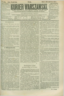 Kurjer Warszawski. R.66, nr 164a (16 czerwca 1886)