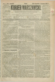 Kurjer Warszawski. R.67, nr 7 (7 stycznia 1887)