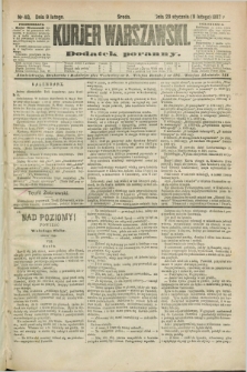 Kurjer Warszawski : dodatek poranny. R.67, nr 40 (9 lutego 1887)