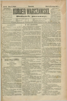 Kurjer Warszawski : dodatek poranny. R.67, nr 48 (17 lutego 1887)