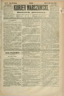 Kurjer Warszawski : dodatek poranny. R.67, nr 57 (26 lutego 1887)