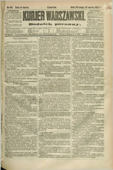 Kurjer Warszawski : dodatek poranny. R.67, nr 69 (10 marca 1887)