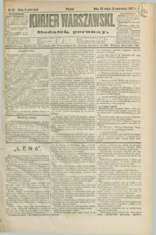 Kurjer Warszawski : dodatek poranny. R.67, nr 151 (3 czerwca 1887)