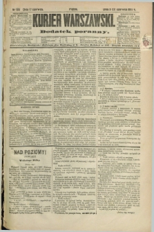 Kurjer Warszawski : dodatek poranny. R.67, nr 165 (17 czerwca 1887)