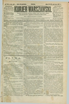 Kurjer Warszawski. R.67, nr 173 (25 czerwca 1887)