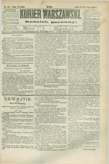 Kurjer Warszawski : dodatek poranny. R.68, nr 141 (23 maja 1888)