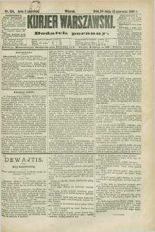 Kurjer Warszawski : dodatek poranny. R.68, nr 154 (5 czerwca 1888)