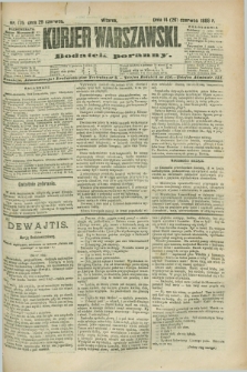 Kurjer Warszawski : dodatek poranny. R.68, nr 175 (26 czerwca 1888)