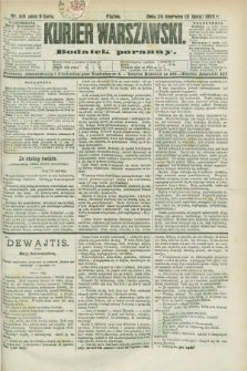 Kurjer Warszawski : dodatek poranny. R.68, nr 185 (6 lipca 1888)