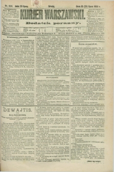 Kurjer Warszawski : dodatek poranny. R.68, nr 204 (25 lipca 1888)