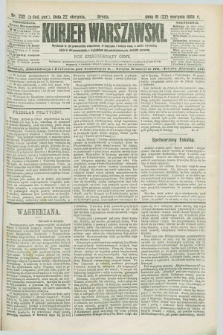 Kurjer Warszawski. R.68, nr 232 (22 sierpnia 1888)