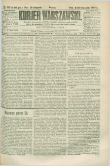 Kurjer Warszawski. R.68, nr 322 (20 listopada 1888)