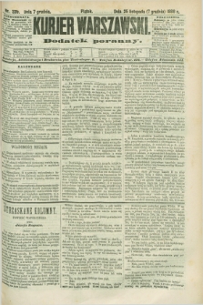 Kurjer Warszawski : dodatek poranny. R.68, nr 339 (7 grudnia 1888)