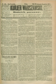 Kurjer Warszawski : dodatek poranny. R.68, nr 344 (12 grudnia 1888)