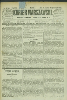 Kurjer Warszawski : dodatek poranny. R.69, nr 4 (4 stycznia 1889)