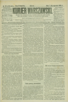 Kurjer Warszawski. R.69, nr 19 (19 stycznia 1889)