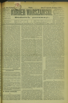 Kurjer Warszawski : dodatek poranny. R.69, nr 39 (8 lutego 1889)