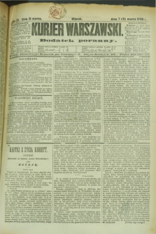 Kurjer Warszawski : dodatek poranny. R.69, nr 78 (19 marca 1889)