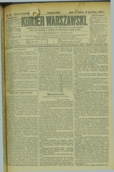 Kurjer Warszawski. R.69, nr 98 (8 kwietnia 1889)