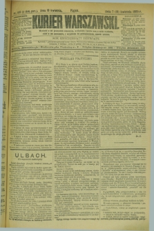 Kurjer Warszawski. R.69, nr 109 (19 kwietnia 1889)