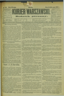 Kurjer Warszawski : dodatek poranny. R.69, nr 146 (28 maja 1889)