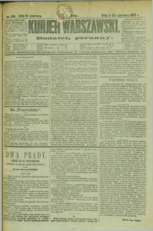 Kurjer Warszawski : dodatek poranny. R.69, nr 163 (15 czerwca 1889)