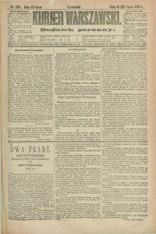 Kurjer Warszawski : dodatek poranny. R.69, nr 203 (25 lipca 1889)