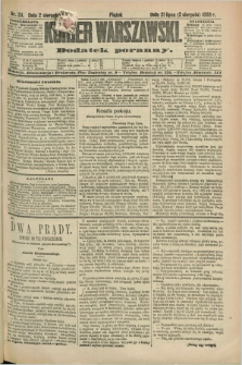 Kurjer Warszawski : dodatek poranny. R.69, nr 211 (2 sierpnia 1889)