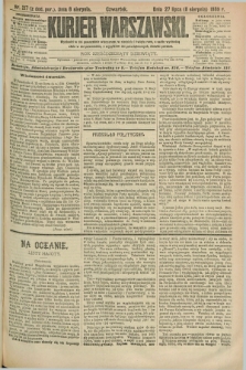 Kurjer Warszawski. R.69, nr 217 (8 sierpnia 1889)